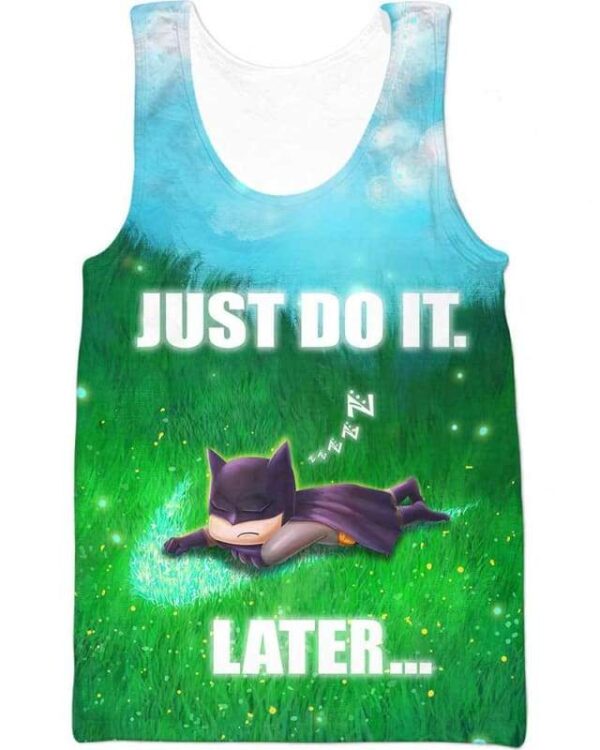 Batman - Just Do It Later - All Over Apparel - Tank Top / S - www.secrettees.com