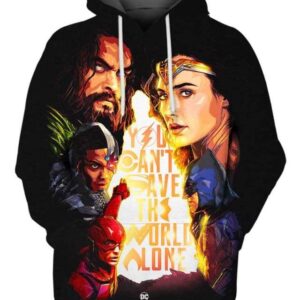 Justice League - You Can Save The World Alone - All Over Apparel - Hoodie / S - www.secrettees.com