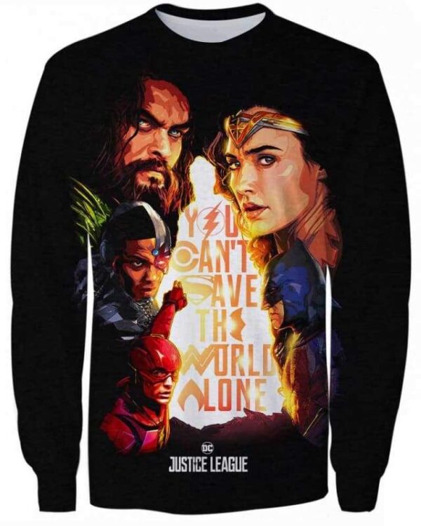 Justice League - You Can Save The World Alone - All Over Apparel - Sweatshirt / S - www.secrettees.com