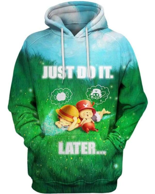 Luffy & Chopper - Just Do It Later - All Over Apparel - Hoodie / S - www.secrettees.com