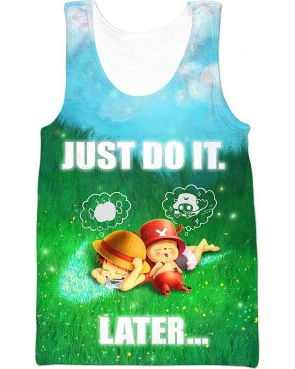 Luffy & Chopper - Just Do It Later - All Over Apparel - Tank Top / S - www.secrettees.com