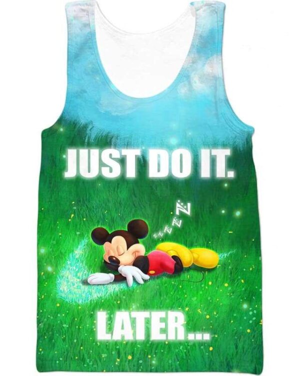 Mickey - Just Do It Later - All Over Apparel - Tank Top / S - www.secrettees.com