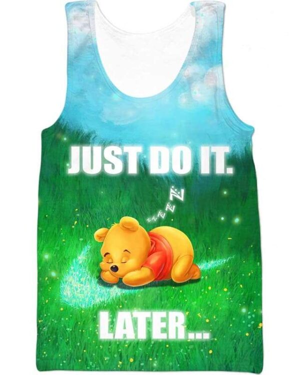 Pooh - Just Do It Later - All Over Apparel - Tank Top / S - www.secrettees.com