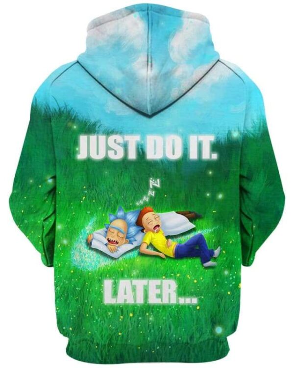 Rick And Morty - Just Do It Later - All Over Apparel - www.secrettees.com