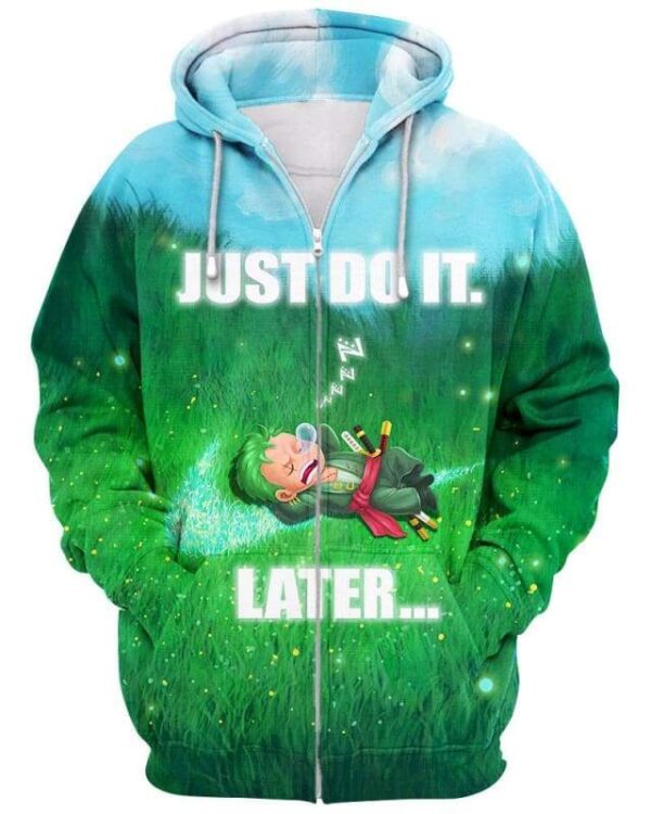 Roronoa Zoro - Just Do It Later - All Over Apparel - Zip Hoodie / S - www.secrettees.com