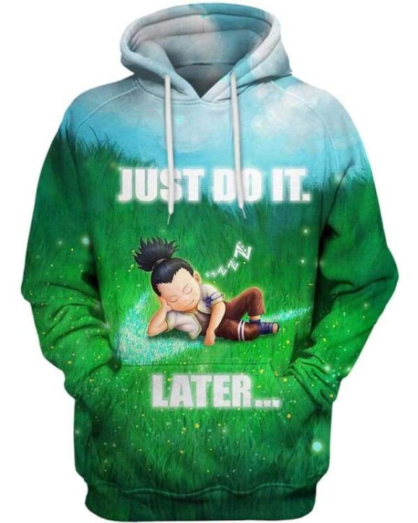 Shikamaru - Just Do It Later - All Over Apparel - Hoodie / S - www.secrettees.com