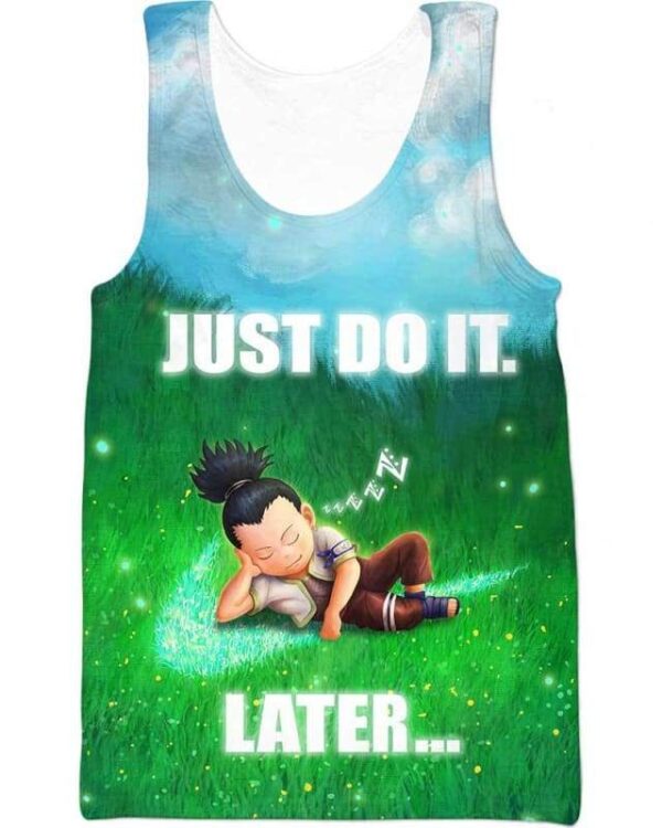 Shikamaru - Just Do It Later - All Over Apparel - Tank Top / S - www.secrettees.com