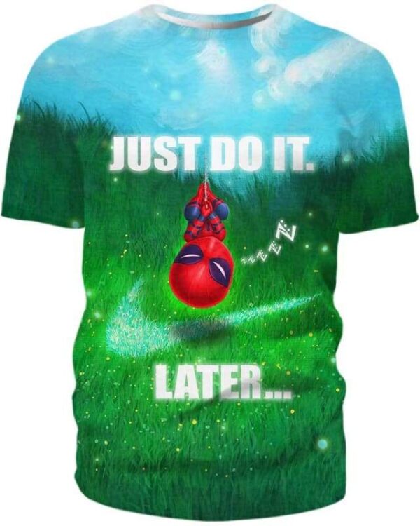 Spider Man - Just Do It Later - All Over Apparel - T-Shirt / S - www.secrettees.com